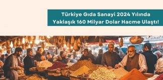 Sektörel Kontrat İncelemeleri Eğitimi Haber Türkiye Gıda Sanayi 2024 Yılında Yaklaşık 160 Milyar Dolar Hacme Ulaştı!