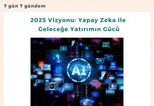 2025 Vizyonu Yapay Zeka Ile Geleceğe Yatırımın Gücü Satınalma Dergisi 7 Gün 7 Gündem