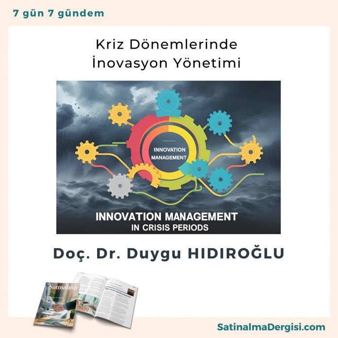 Kriz Dönemlerinde İnovasyon Yönetimi