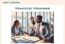 Yöneticiyi Yönetmek Satınalma Dergisi 7 Gün 7 Gündem