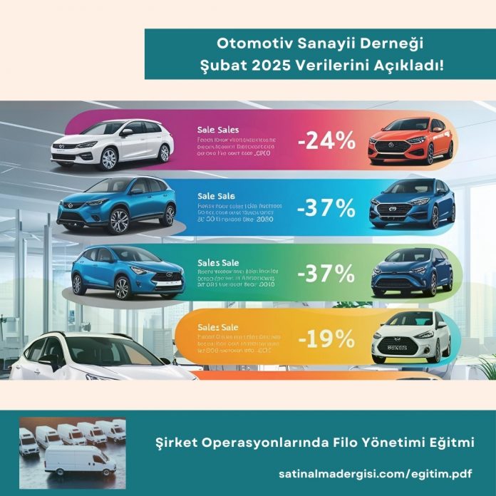 şirket Operasyonlarında Filo Yönetimi Eğitmi Haber Otomotiv Sanayii Derneği şubat 2025 Verilerini Açıkladı!