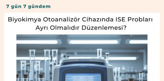 Biyokimya Otoanalizör Cihazında Ise Probları Ayrı Olmalıdır Düzenlemesi Satınalma Dergisi 7 Gün 7 Gündem
