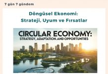 Döngüsel Ekonomi Strateji, Uyum Ve Fırsatlar Satınalma Dergisi 7 Gün 7 Gündem