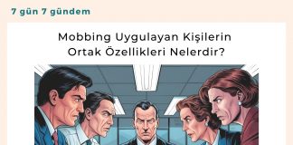 Mobbing Uygulayan Kişilerin Ortak özellikleri Nelerdir Satınalma Dergisi 7 Gün 7 Gündem