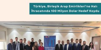 Müzakere Teknikleri Eğitimi İleri Seviye Haber Türkiye, Birleşik Arap Emirlikleri’ne Halı İhracatında 100 Milyon Dolar Hedef Koydu