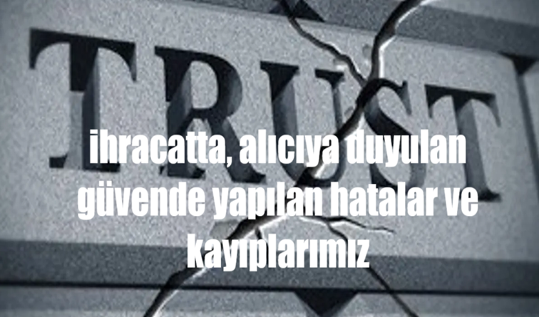 Ihracatta Güven Görsel
