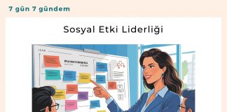 Sosyal Etki Liderliği Satınalma Dergisi 7 Gün 7 Gündem