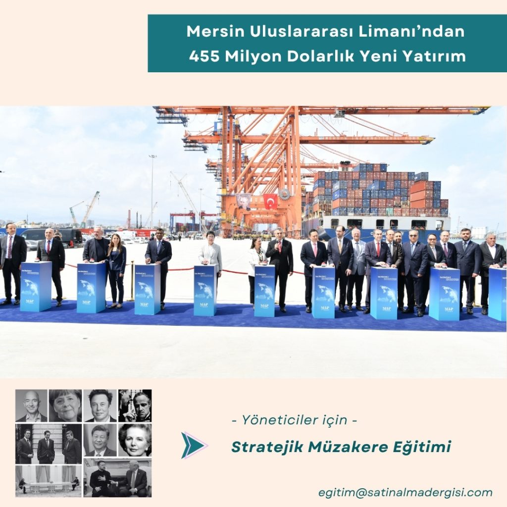 Yöneticiler Için Stratejik Müzakere Eğitimi Haber Mersin Uluslararası Limanı’ndan 455 Milyon Dolarlık Yeni Yatırım