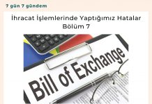 İhracat İşlemlerinde Yaptığımız Hatalar Bölüm 7 Satınalma Dergisi 7 Gün 7 Gündem