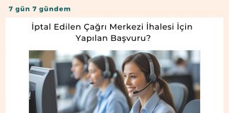 İptal Edilen çağrı Merkezi İhalesi İçin Yapılan Başvuru Satınalma Dergisi 7 Gün 7 Gündem