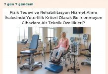 Fizik Tedavi Ve Rehabilitasyon Hizmet Alımı İhalesinde Yeterlilik Kriteri Olarak Belirlenmeyen Cihazlara Ait Teknik özellikleri Satınalma Dergisi 7 Gün 7 Gündem