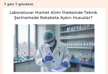 Laboratuvar Hizmet Alımı İhalesinde Teknik şartnamede Rekabete Aykırı Hususlar Satınalma Dergisi 7 Gün 7 Gündem