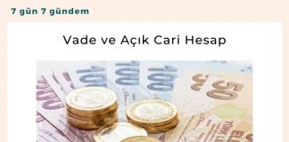 Vade Ve Açık Cari Hesap Satınalma Dergisi 7 Gün 7 Gündem