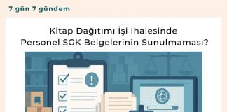 Kitap Dağıtımı İşi İhalesinde Personel Sgk Belgelerinin Sunulmaması Satınalma Dergisi 7 Gün 7 Gündem