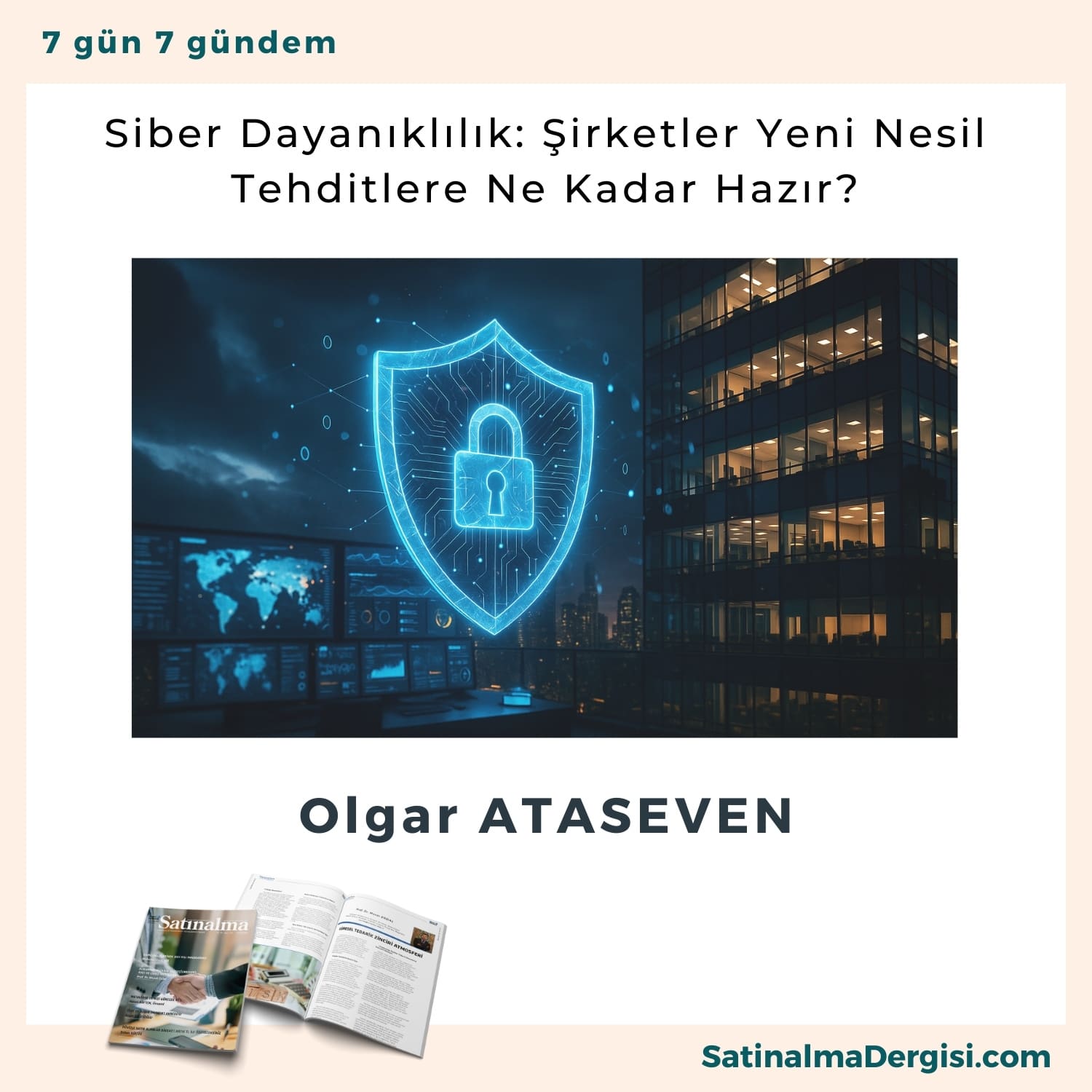 Siber Dayanıklılık şirketler Yeni Nesil Tehditlere Ne Kadar Hazır