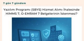 Yazılım Programı (sbys) Hizmet Alımı İhalesinde himms 7, O Emram 7 Belgelerinin İstenmesi Satınalma Dergisi 7 Gün 7 Gündem
