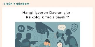 Hangi İşveren Davranışları Psikolojik Taciz Sayılır Satınalma Dergisi 7 Gün 7 Gündem