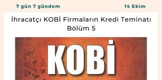 İhracatçı Kobi̇ Firmaların Kredi Teminatı Bölüm 5 Satınalma Dergisi 7 Gün 7 Gündem