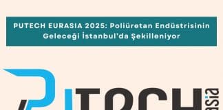 Kimya Sektöründe Sürdürülebilir Satınalma Ve Yeşil Tedarik Zinciri Eğitimi Haber Putech Eurasia 2025 Poliüretan Endüstrisinin Geleceği İstanbul’da şekilleniyor
