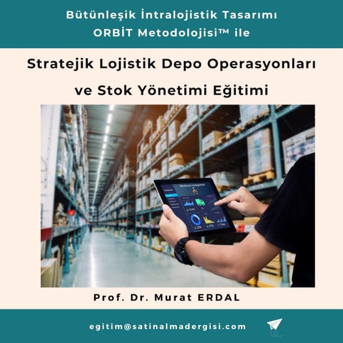 Stratejik Lojistik Depo Operasyonları ve Stok Yönetimi Eğitimi Stratejik Lojistik Depo Operasyonları Ve Stok Yönetimi Eğitimi