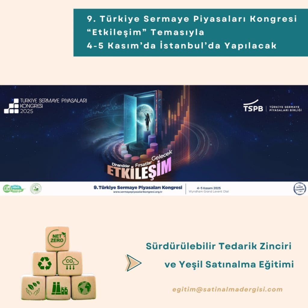 Sürdürülebilir Tedarik Zinciri Ve Yeşil Satınalma Eğitimi Haber Türkiye Sermaye Piyasaları Kongresi