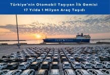 Türkiye’nin Otomobil Taşıyan İlk Gemisi 17 Yılda 1 Milyon Araç Taşıdı