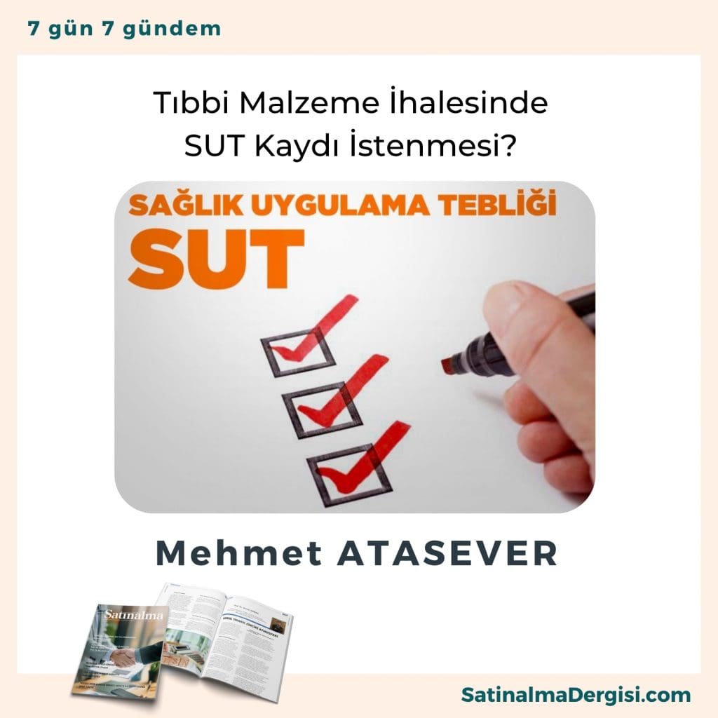 Tıbbi Malzeme İhalesinde Sut Kaydı İstenmesi