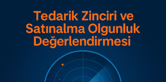 Satın alma ve Tedarik Zinciri Olgunluk Değerlendirme