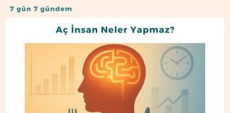 Aç İnsan Neler Yapmaz Satınalma Dergisi 7 Gün 7 Gündem