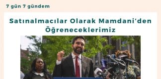 Satınalmacılar Olarak Mamdani’den öğreneceklerimiz Satınalma Dergisi 7 Gün 7 Gündem
