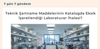 Teknik şartname Maddelerinin Katalogda Eksik İşaretlendiği Laboratuvar İhalesi Satınalma Dergisi 7 Gün 7 Gündem