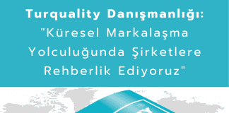 Turquality Danışmanlığı