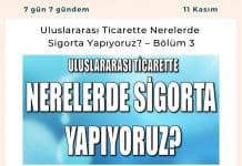 Uluslararası Ticarette Nerelerde Sigorta Yapıyoruz? – Bölüm 3 Uluslararası Ticarette Nerelerde Sigorta Yapıyoruz – Bölüm 3 Satınalma Dergisi 7 Gün 7 Gündem