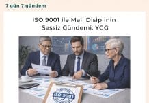 Iso 9001 Ile Mali Disiplinin Sessiz Gündemi Ygg Satınalma Dergisi 7 Gün 7 Gündem
