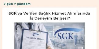 Sgk’ya Verilen Sağlık Hizmet Alımlarında İş Deneyim Belgesi Satınalma Dergisi 7 Gün 7 Gündem