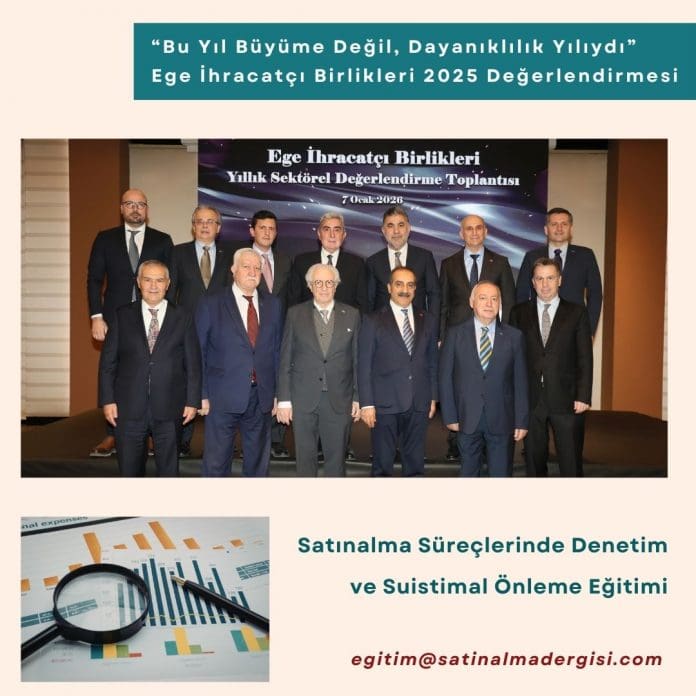 Ege İhracatçı Birlikleri 2025 Değerlendirmesi