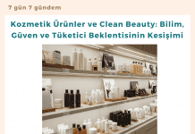 Kozmetik ürünler Ve Clean Beauty Bilim, Güven Ve Tüketici Beklentisinin Kesişimi