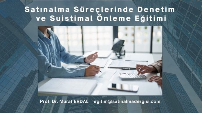 Satınalma Süreçlerinde Denetim Ve Suistimal önleme Eğitimi