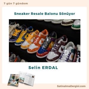 Sneaker Resale Balonu Sönüyor