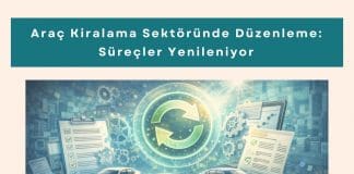 Filo Yönetimi Eğitimi Haber Araç Kiralama Sektöründe Düzenleme Süreçler Yenileniyor