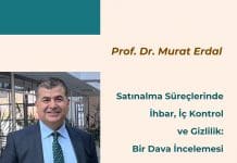 Satınalma Süreçlerinde İhbar, İç Kontrol Ve Gizlilik Bir Dava İncelemesi