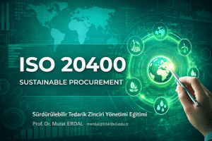Sürdürülebilir Tedarik Zinciri Satın Alma Eğitimi
