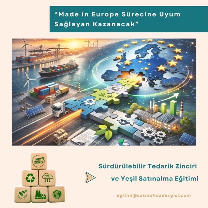 Sürdürülebilir Tedarik Zinciri Ve Yeşil Satınalma Eğitimi Haber “made In Europe Sürecine Uyum Sağlayan Kazanacak”