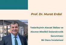 Tedarikçinin Alacak İddiası Ve Alıcının Nitelikli Dolandırıcılık Savunması Bir Dava İncelemesi