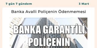 Banka Avalli Poliçenin ödenmemesi Satınalma Dergisi 7 Gün 7 Gündem