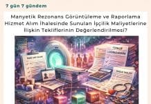 Manyetik Rezonans Görüntüleme Ve Raporlama Hizmet Alım İhalesinde Sunulan İşçilik Maliyetlerine İlişkin Tekliflerinin Değerlendirilmesi Satınalma Dergisi 7 Gün 7 Gündem