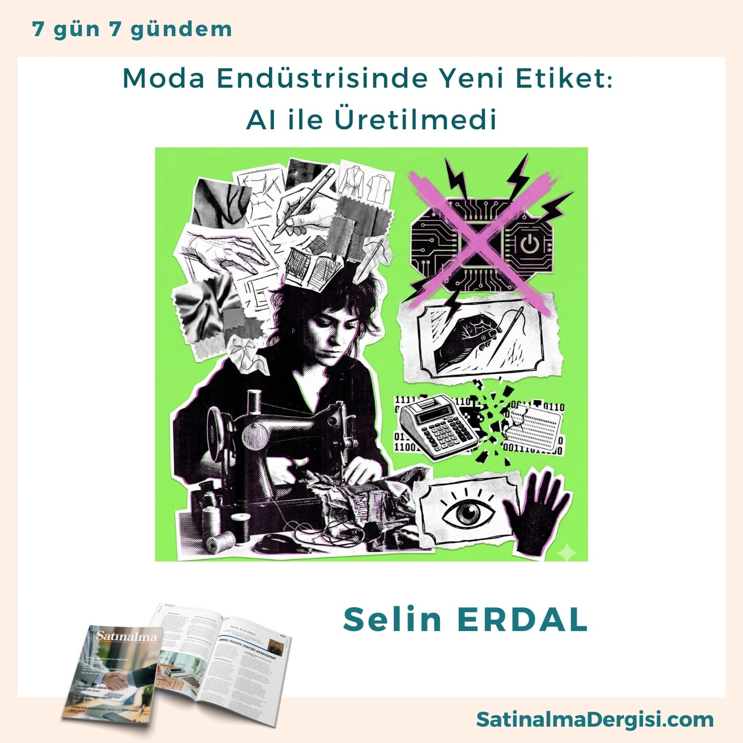 Moda Endüstrisinde Yeni Etiket Ai Ile üretilmedi Satınalma Dergisi 7 Gün 7 Gündem