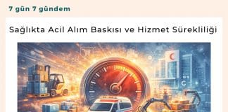 Sağlıkta Acil Alım Baskısı Ve Hizmet Sürekliliği Satınalma Dergisi 7 Gün 7 Gündem