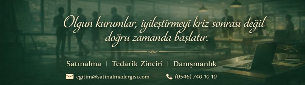 Satın Alma Dergi Tedarik Zinciri Danışmanlığı