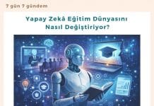 Yapay Zekâ Eğitim Dünyasını Nasıl Değiştiriyor Satınalma Dergisi 7 Gün 7 Gündem